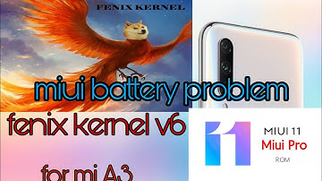 miui battery drain problem in MI A3 fix