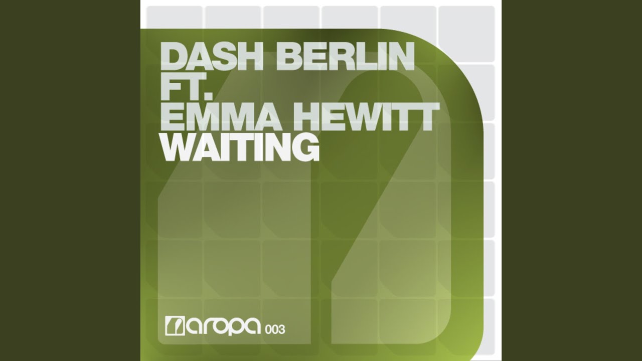 Waiting by Dash Berlin Ft. Emma Hewitt | PosseCut.com