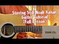 Staying Still Noah Kahan Easy Guitar Tutorial Lesson ACCURATE mp3