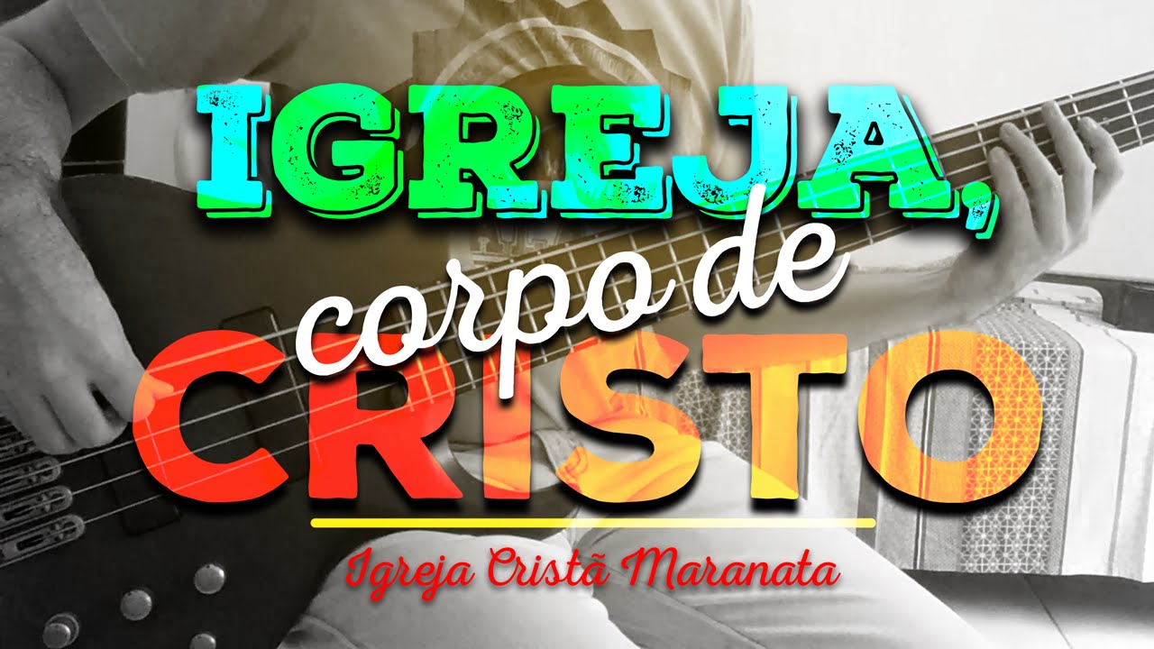 A Igreja Como Corpo De Cristo