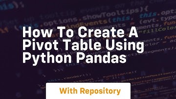 how to create a pivot table using python pandas