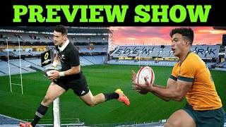 All Blacks v Wallabies Bledisloe 1 | THE PREVIEW SHOW
