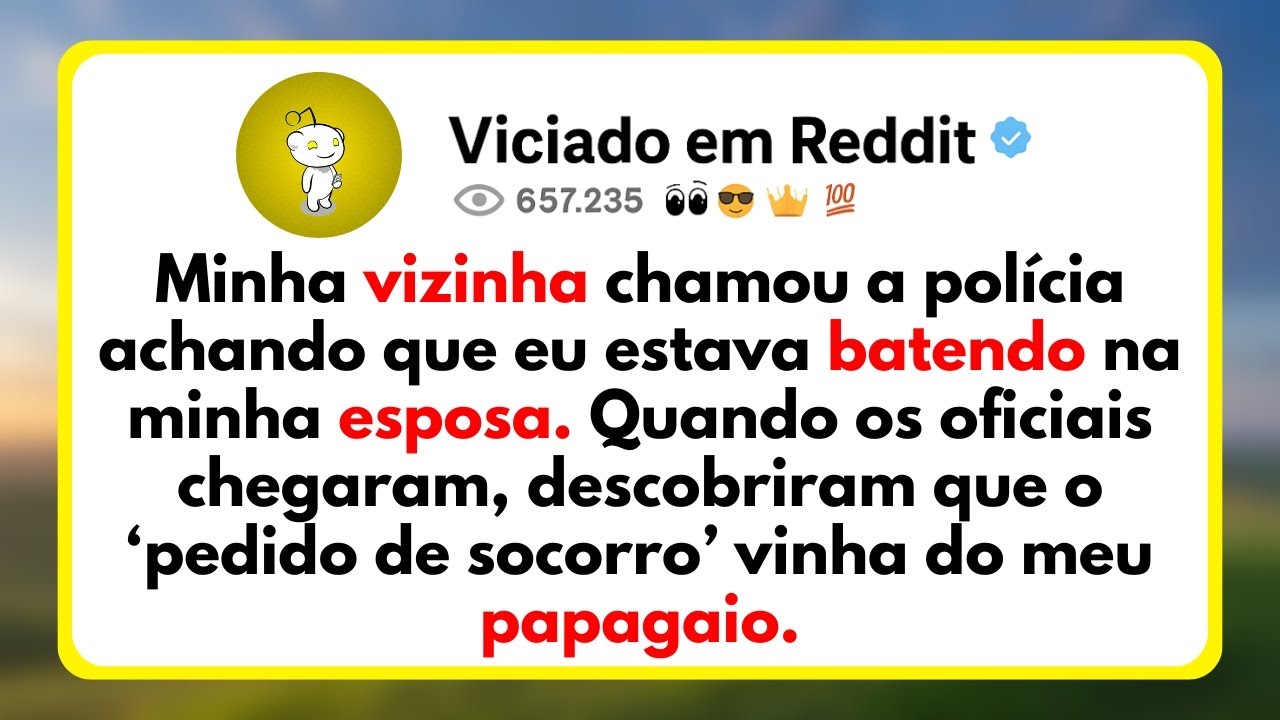 Minha Vizinha Chamou A Polícia Achando Que Eu Estava Batendo Na Minha Esposa. Quando Os Oficiais...