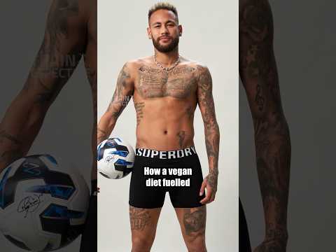 How A Vegan Diet Fuelled Neymar’s Injury Recovery