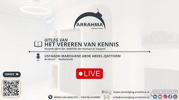 Les 10 - Belangrijke lessen voor de gehele gemeenschap - Ustaadh Marouane Aboe Abdel-Qayyoem