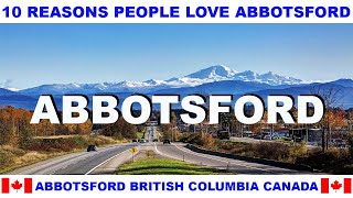 10 REASONS WHY PEOPLE LOVE ABBOTSFORD BRITISH COLUMBIA CANADA screenshot 3