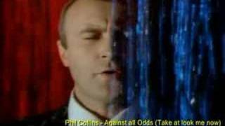 Phil Collins-Against all Odds-Take a look at me now-tradução