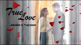 Akgün & Yağmur - True Love (Son Yaz)