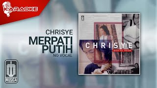 Chrisye - Merpati Putih ( Karaoke Video) | No Vocal