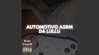 Download Lagu Automotivo ASRM Da Lullu Download Lagu Automotivo ASRM Da Lullu