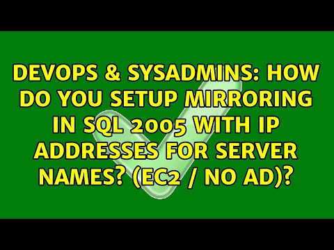 How do you setup mirroring in SQL 2005 with IP addresses for server names? (EC2 / no AD)?