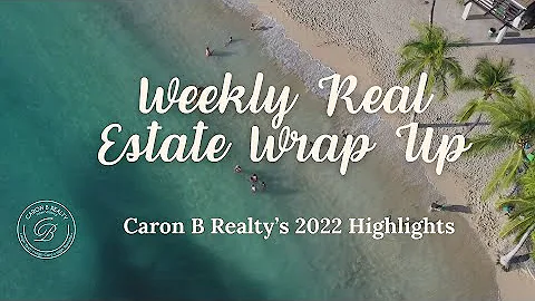 Caron B Realty's 2022 Highlights with Caron Davis,...