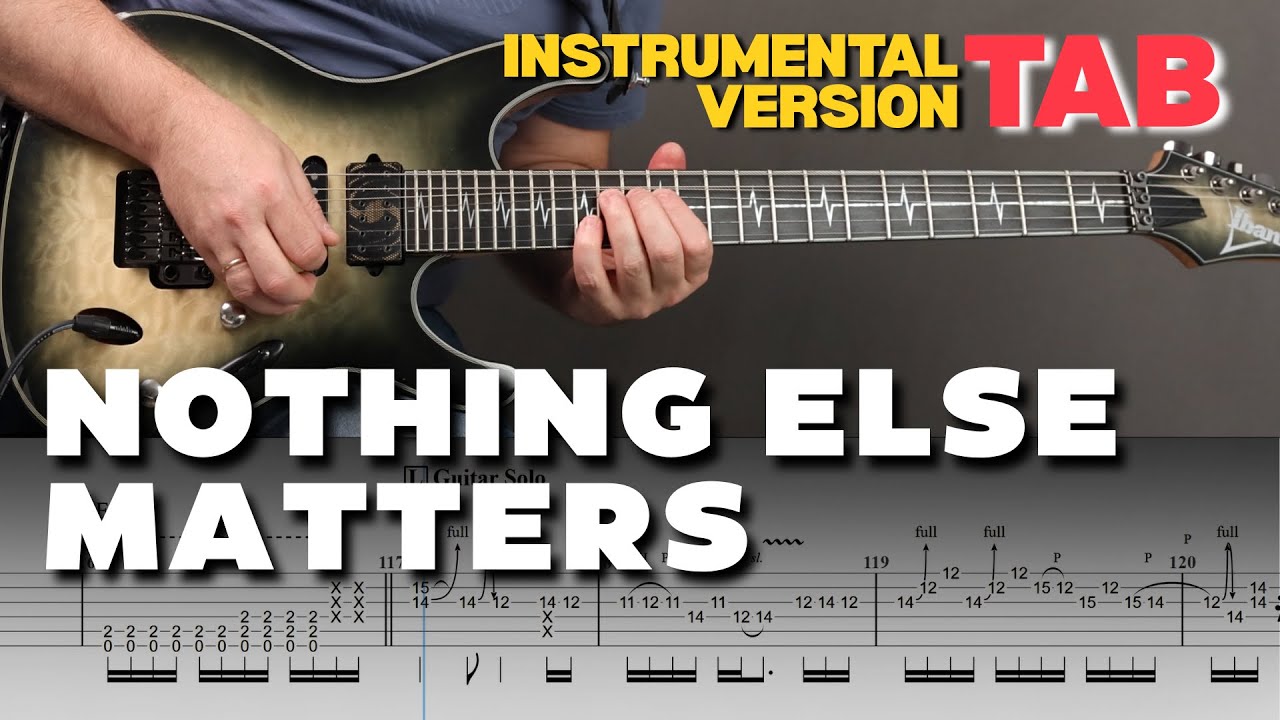 NOTHING ELSE MATTERS - METALLICA | Guitar TAB | Instrumental Version | Lesson | Cover | Tutorial