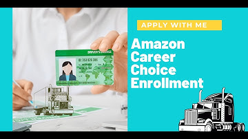 How to apply for Amazon Career Choice