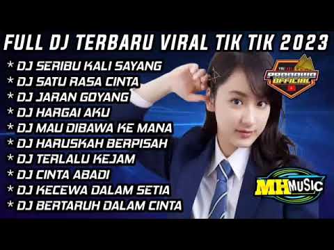 DJ SERIBU KALI SAYANG ! FULL ALBUM DJ TERBARU 2023 FULL BASS VIRAL TIKTOK JEDAG JEDUG