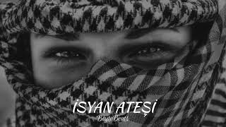 Beyto Beats - İsyan Ateşi̇