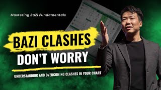 How To Mitigate A Clash In A Bazi Chart  Mastering Bazi Fundamentals