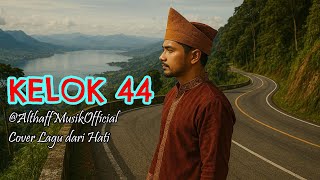 Kelok 44 (Rock Version) – Cover Lagu Minang Klasik dengan Sentuhan Modern | Althaff Musik Official