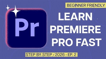 Premiere Pro Beginners Guide 2026: Workspace Layout, Customizing Panels & Closing Projects Ep. 2