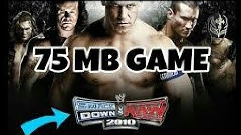 How to download SMACK DOWN VS RAW 2010 IN ANDROID IN JUST 75 MB ( MUST WATCH )!!!!