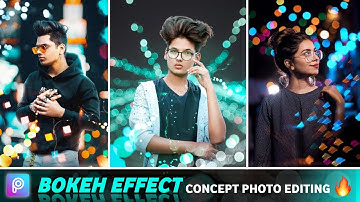 Picsart Bokeh Effect Photo Editing Tutorial | Picsart Editing New Style | Picsart Photo Editing