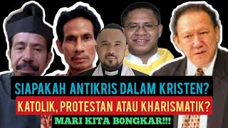 WHO IS THE ANT1CHRIST IN CHRISTIAN RELIGION? Catholic, Protestant, or Charismatic? LET'S UNBREAK ...