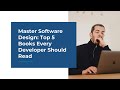 Top 5 Must-Read Books to Master Software Design