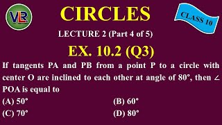 Class 10 Chapter 10 Circles || Ex 10.2 (Q3) || NCERT (2019)