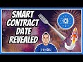 Date For Smart Contracts On Cardano Released 🥳