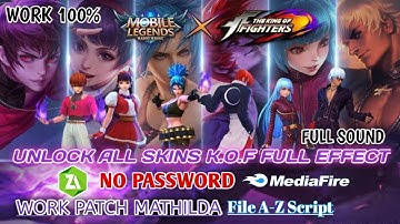 UNLOCK ALL SKIN K.O.F SQUAD FULL EFFECTS WITH SOUND | PATCH MATHILDA