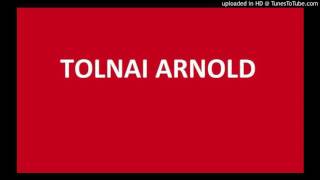 Video voorbeeld van "Tolnai Arnold - Pátyiv dádé 2017"