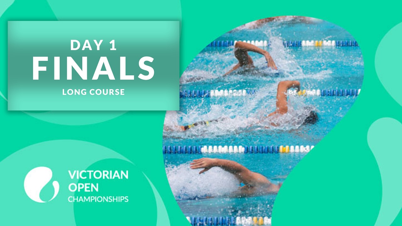 Victorian Open Long Course Championships - Day 1 Finals | Swimming | Fox Sports