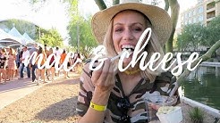 Food Vlog - Scottsdale Mac & Cheese Festival 