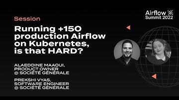 Running +150 production Airflow on Kubernetes, is that HARD