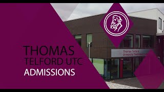 Thomas Telford UTC Admissions 2021