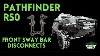Nissan Pathfinder R50 Front Sway Bar Disconnects