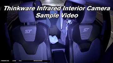 Thinkware Interior Infrared Camera Sample Video (F770/X550) - BCFH-150IR
