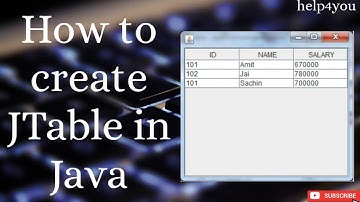 How to create JTable in Java || in NetBeans || Java Swing.