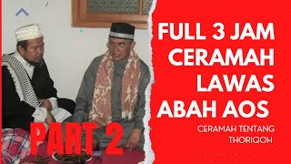 Yuk Tambah Ilmu Dengan Mendengarkan Kumpulan Ceramah LAWAS Abah Aos