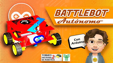 Torneo Nacional de Robótica Tecmilenio Battlebot con Arduino.