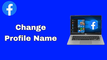How To Change Facebook Name in Laptop