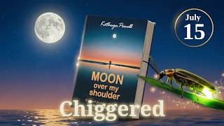 Chiggered by Life? | How Jesus Heals What the Enemy Burrows into Your Soul | Daily Devotional