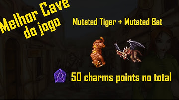 [BESTIARY] Mutated Tiger e Mutated Bat - A melhor cave do tibia - 50 Charms points