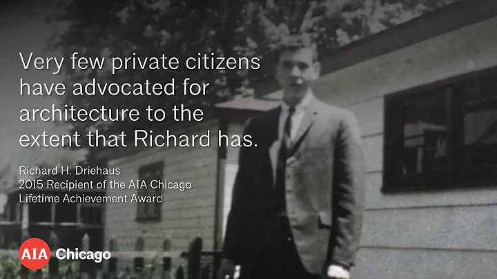Richard H. Driehaus, 2015 AIA Chicago Lifetime Achievement Award Recipient