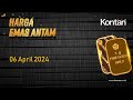 Harga emas antam melambung naik rp 20000 sabtu 06 april 2024  kontantv