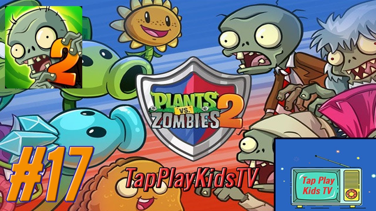Plants vs Zombies 2 Day 22 PvZ2 Game for Kids Plants vs Zombie 2