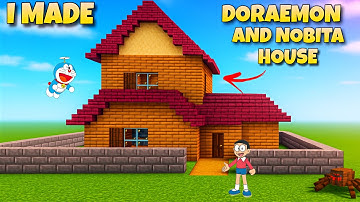 I MADE DORAEMON AND NOBITA HOUSE IN MINECRAFT || MINECRAFT CREATIVE SERIES