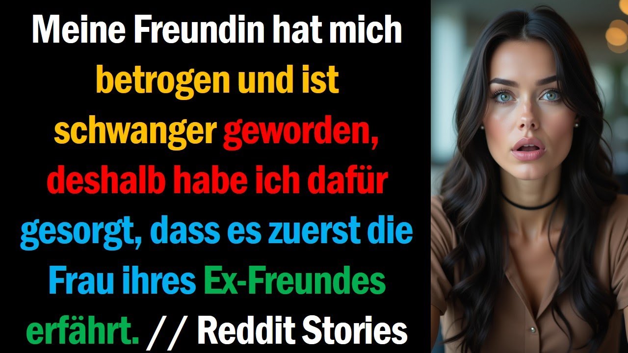 Meine Freundin hat mich betrogen und ist schwanger geworden, deshalb habe ich dafür gesorgt,