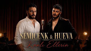 Semicenk & Hueva - Kanlı Ellerin (Prod. By Oky) 🔥
