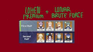 Genshin Abyss Floor 12 | C0R1 Lohen & Lunar